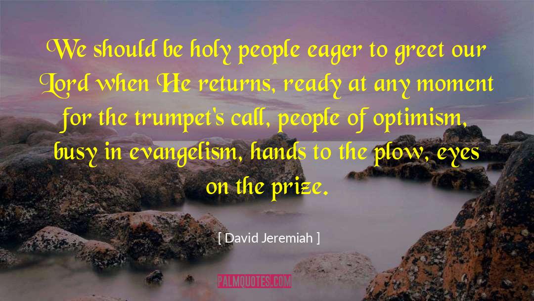 Nimble Hands quotes by David Jeremiah