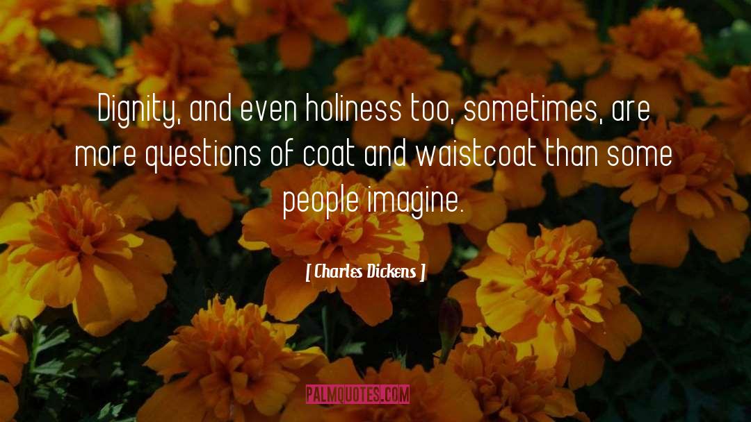 Nimocks Coat quotes by Charles Dickens