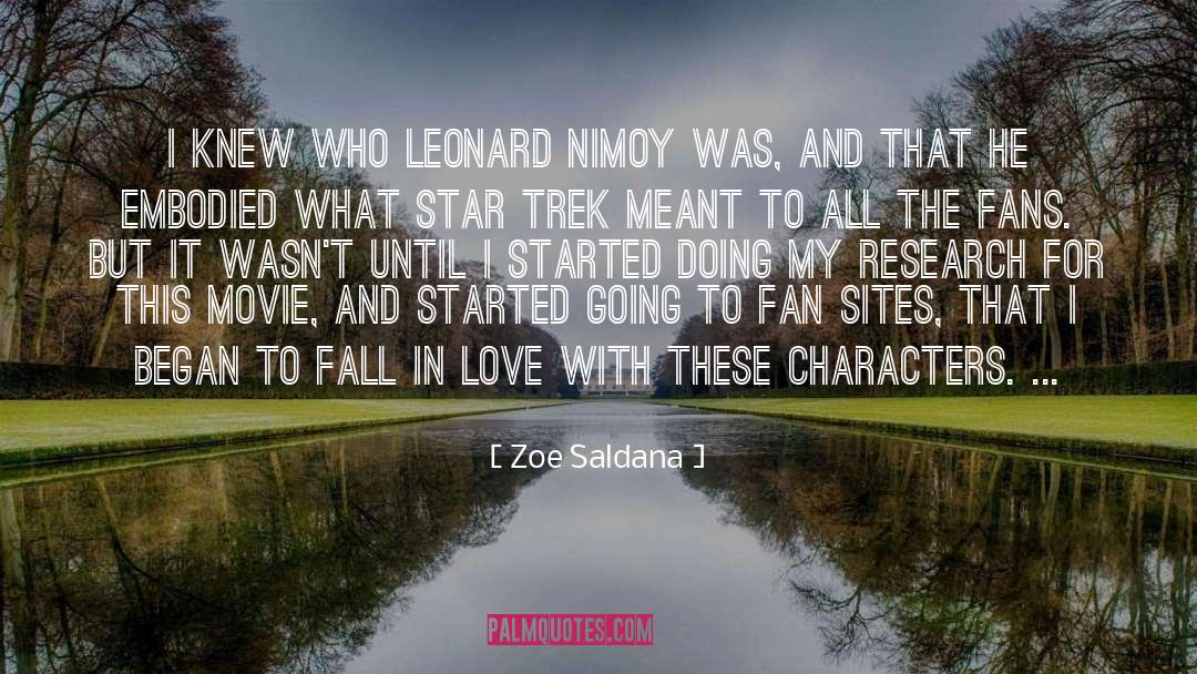 Nimoy quotes by Zoe Saldana