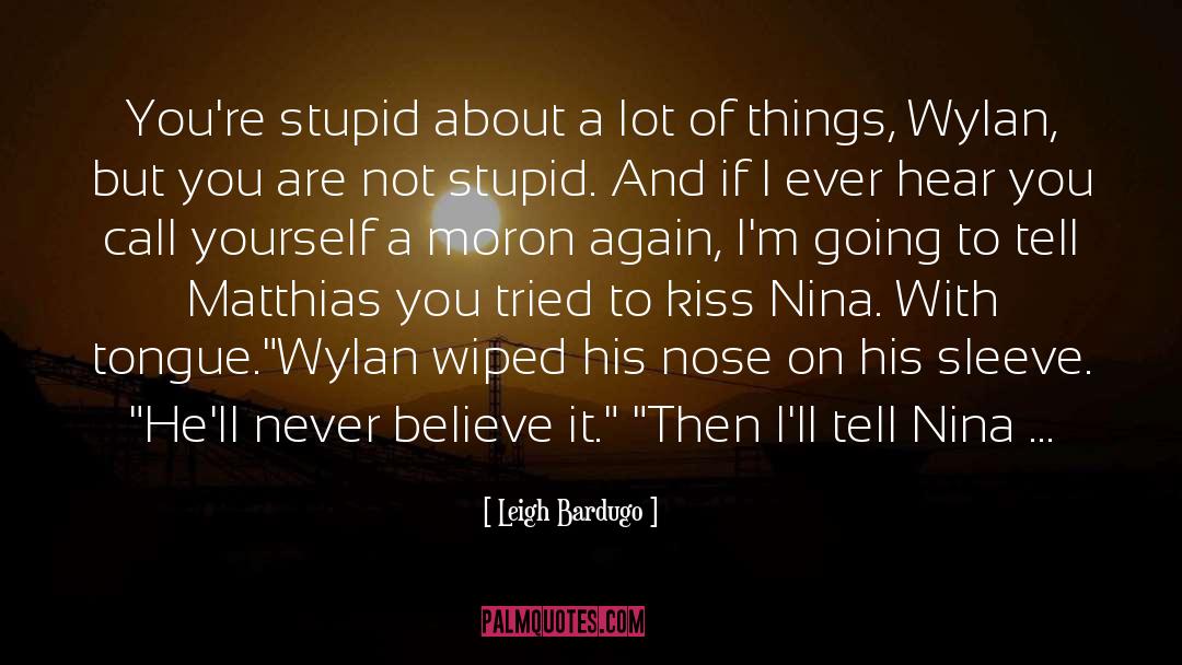 Nina Jacobson quotes by Leigh Bardugo