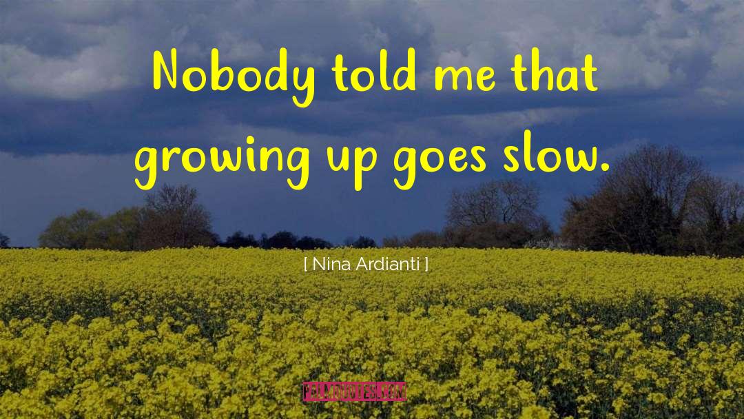Nina quotes by Nina Ardianti