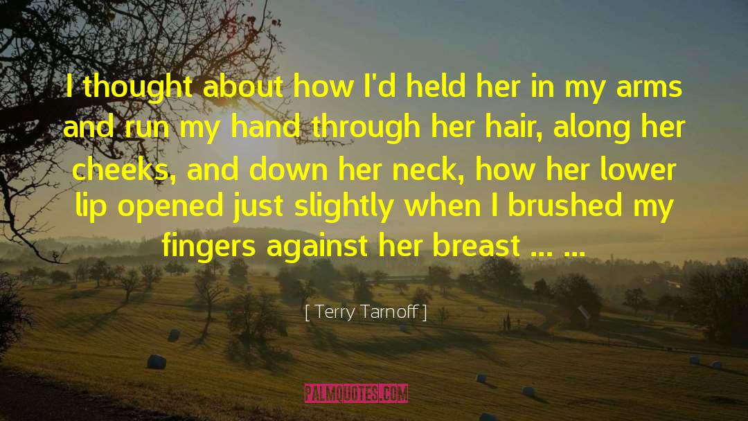 Nine Fingers Held quotes by Terry Tarnoff