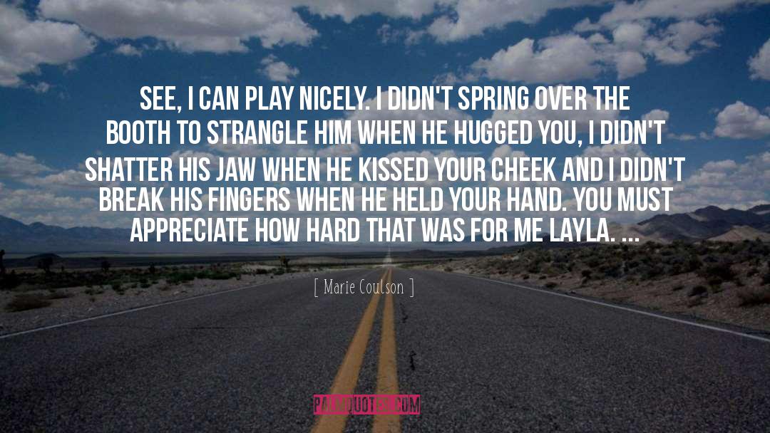 Nine Fingers Held quotes by Marie Coulson