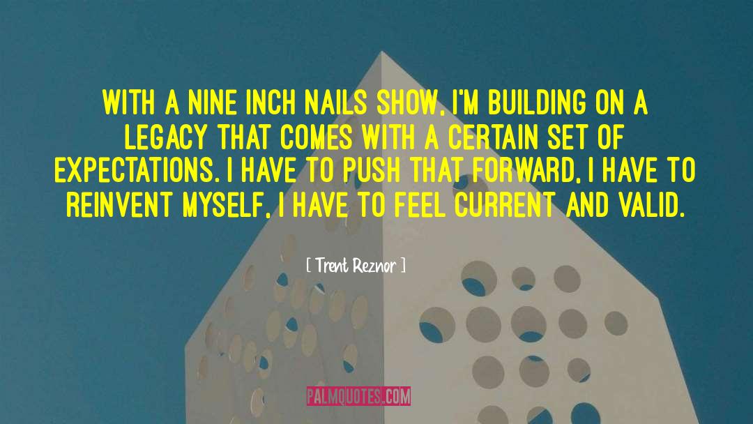 Nine Inch Nails quotes by Trent Reznor