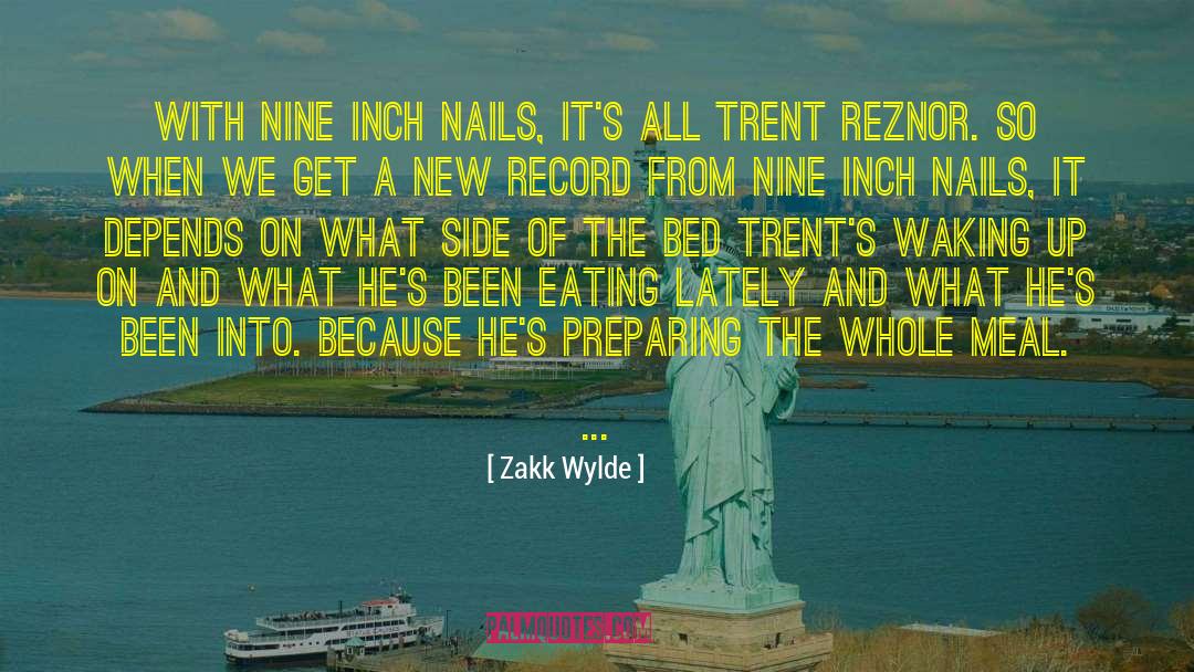 Nine Inch Nails quotes by Zakk Wylde