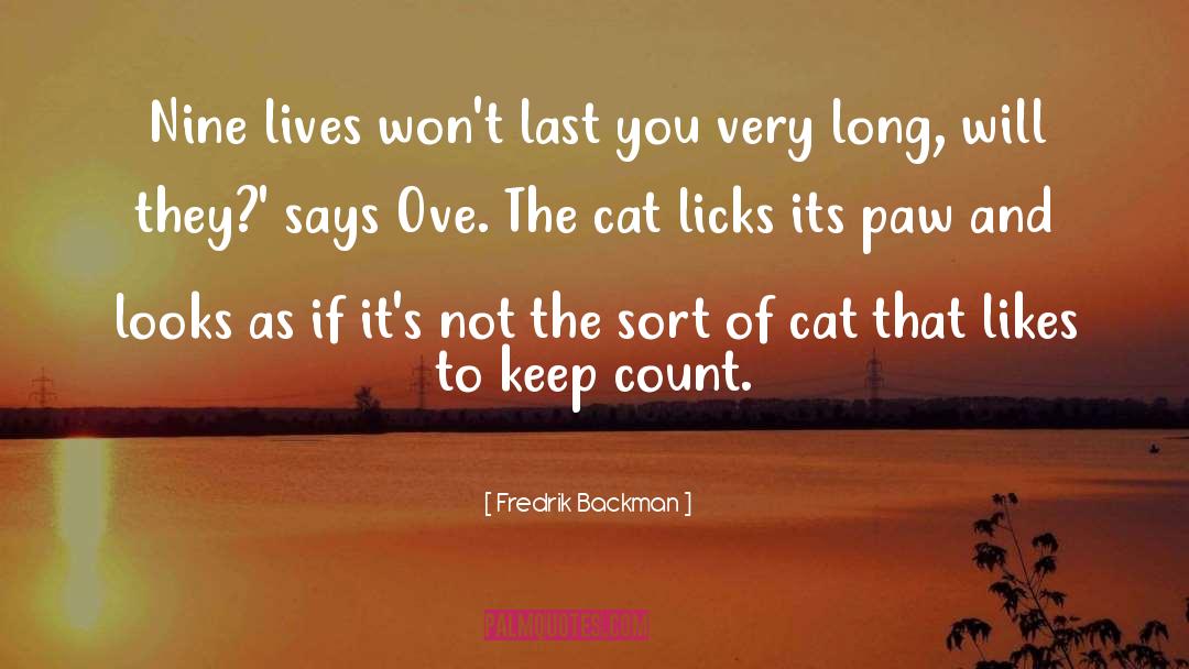 Nine Lives quotes by Fredrik Backman