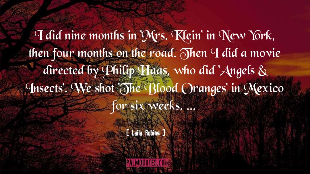 Nine Months quotes by Laila Robins