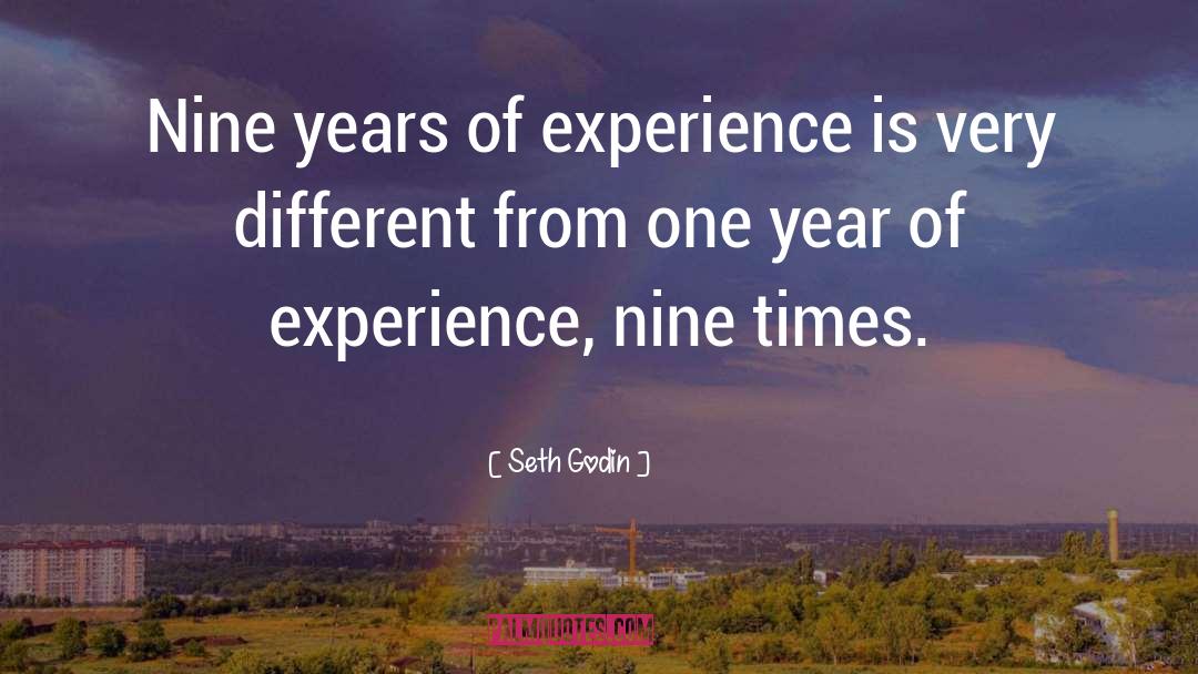 Nine Years quotes by Seth Godin