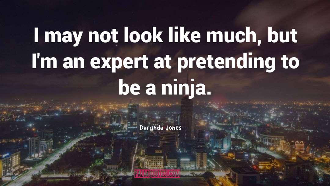 Ninja quotes by Darynda Jones