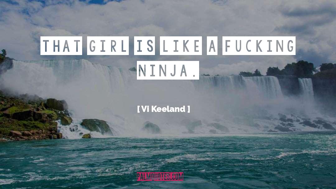 Ninja quotes by Vi Keeland