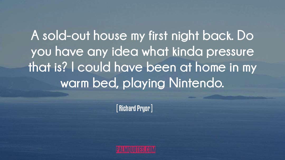 Nintendo quotes by Richard Pryor