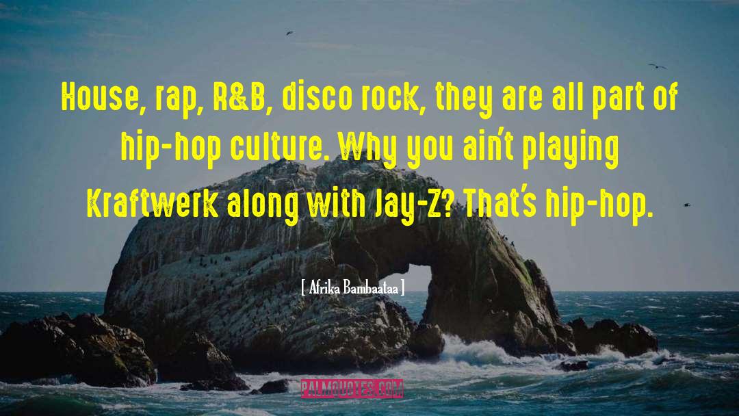 Ninth House quotes by Afrika Bambaataa