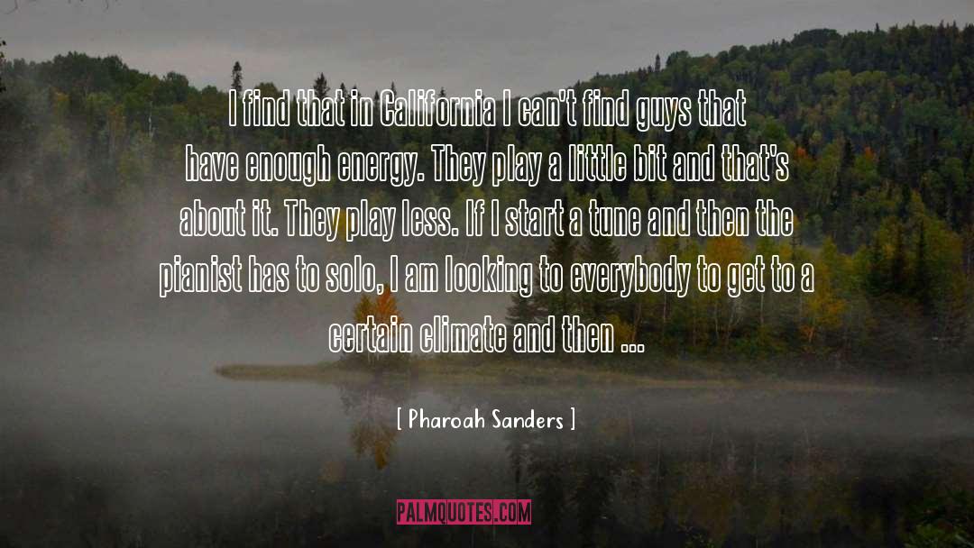 Niquita Sanders quotes by Pharoah Sanders