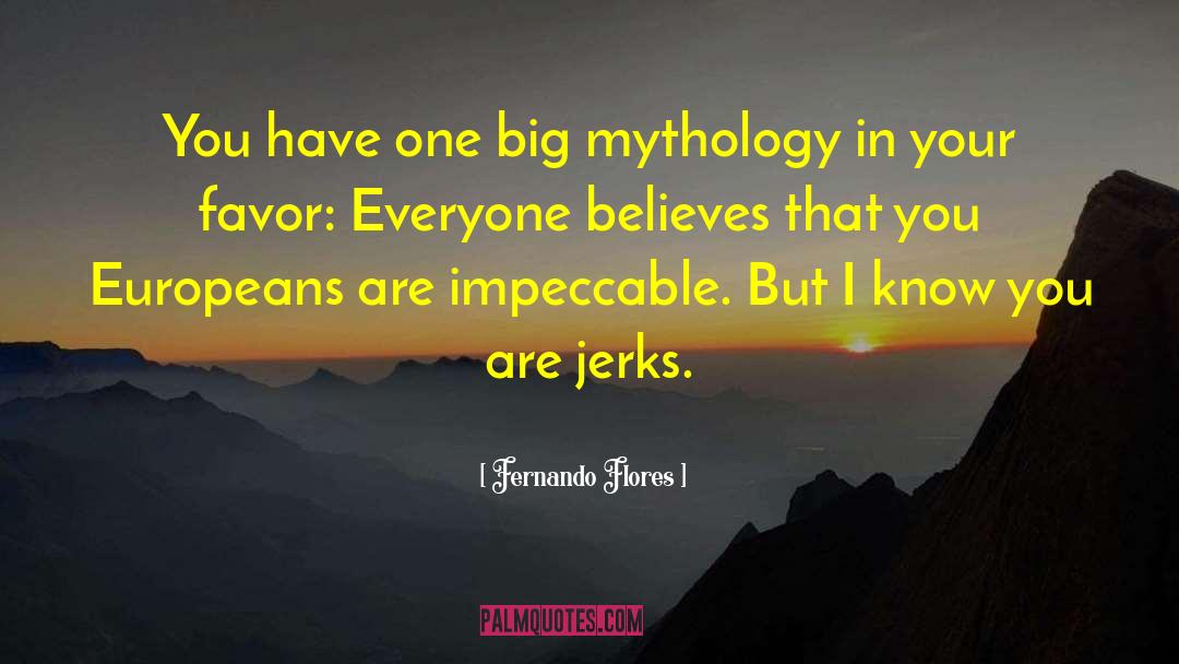 Nireas Mythology quotes by Fernando Flores