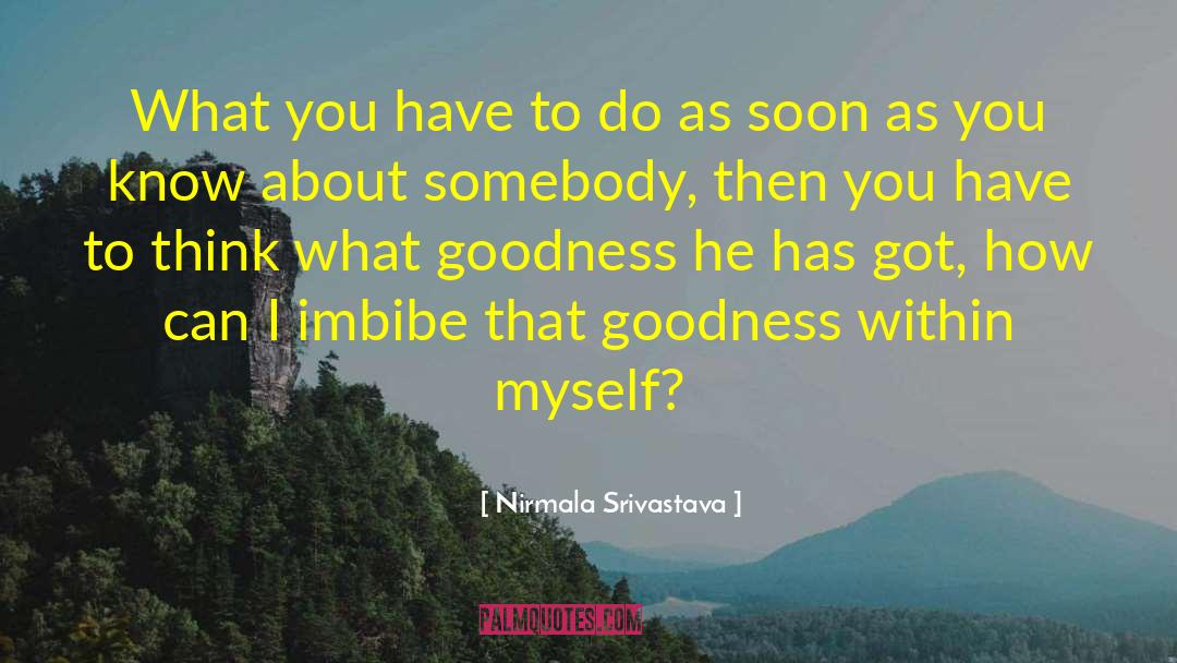 Nirmala quotes by Nirmala Srivastava