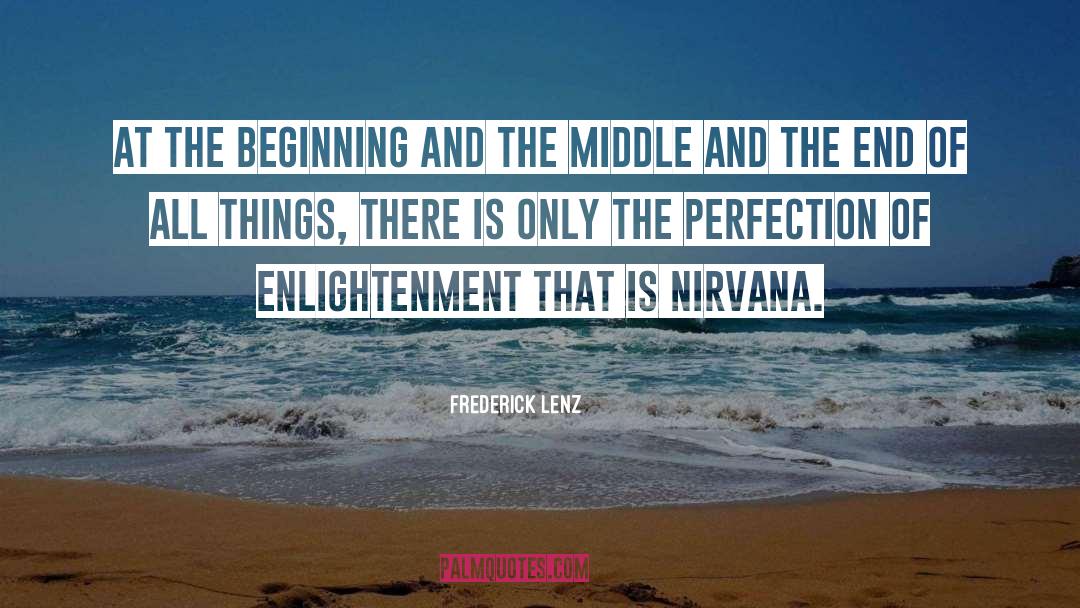 Nirvana quotes by Frederick Lenz