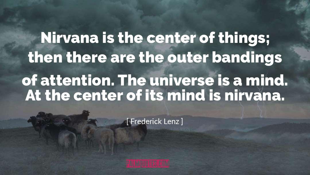 Nirvana quotes by Frederick Lenz