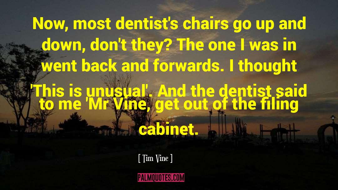 Nissenbaum Dentist quotes by Tim Vine
