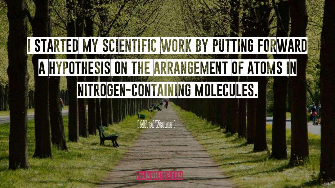 Nitrogen quotes by Alfred Werner