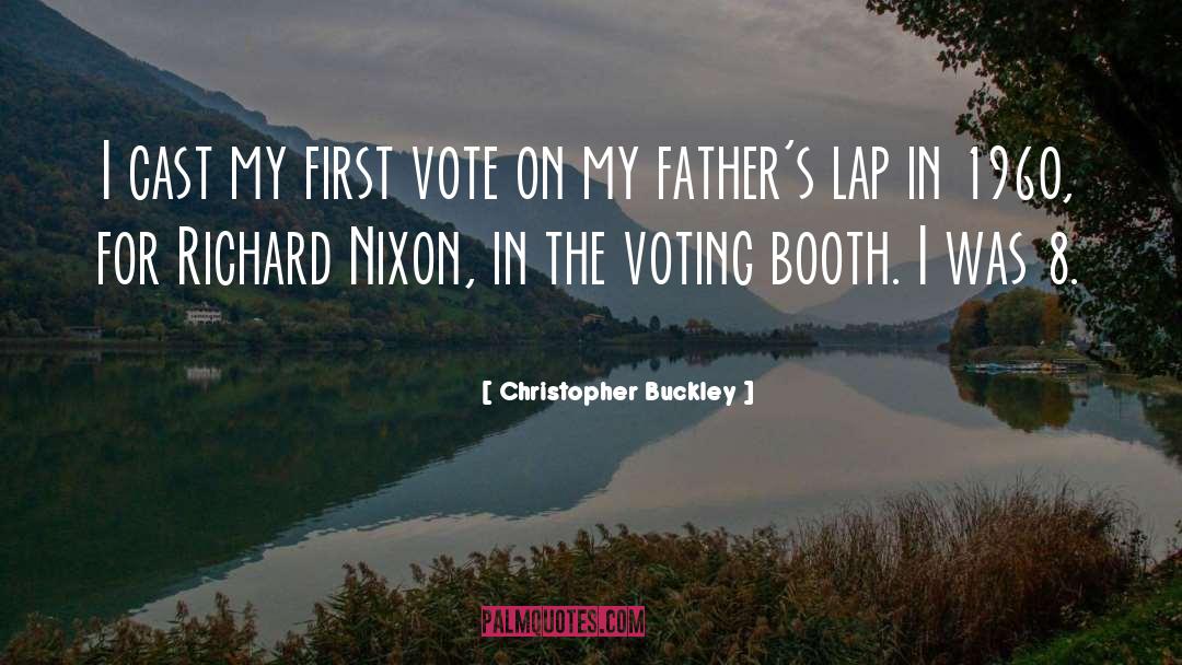 Nixon quotes by Christopher Buckley