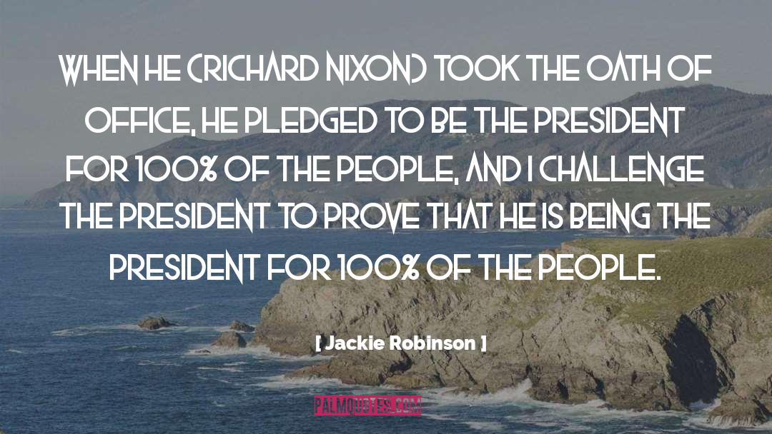 Nixon quotes by Jackie Robinson