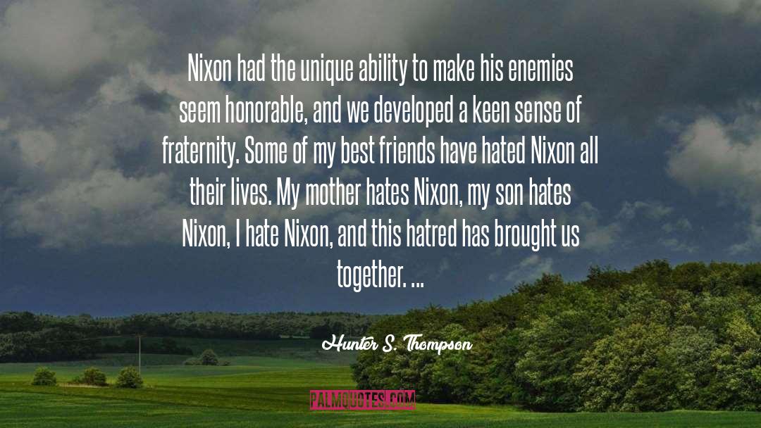Nixon quotes by Hunter S. Thompson