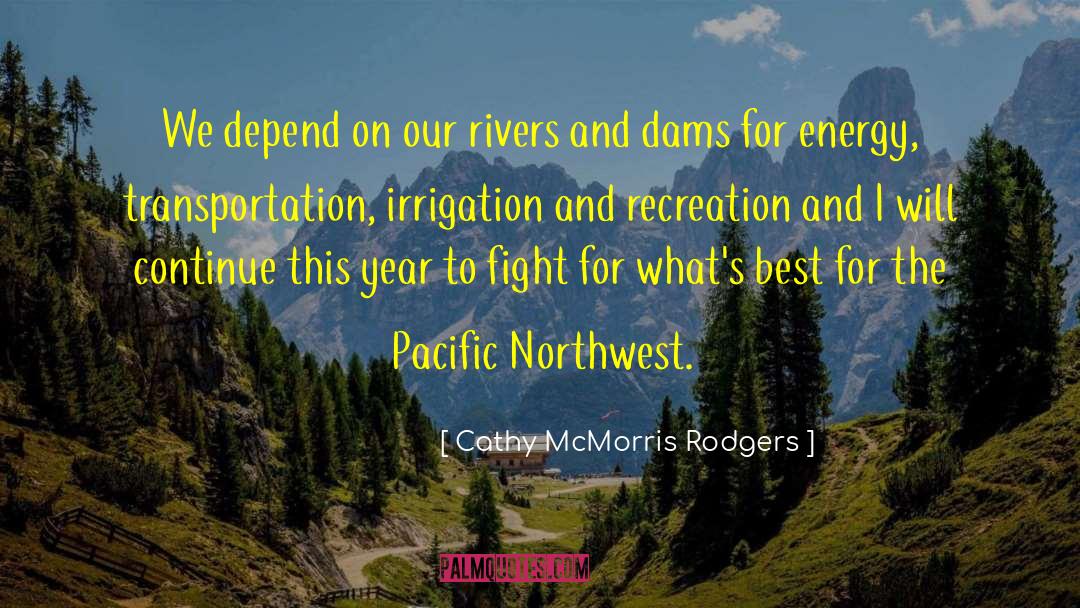 Njia Irrigation quotes by Cathy McMorris Rodgers