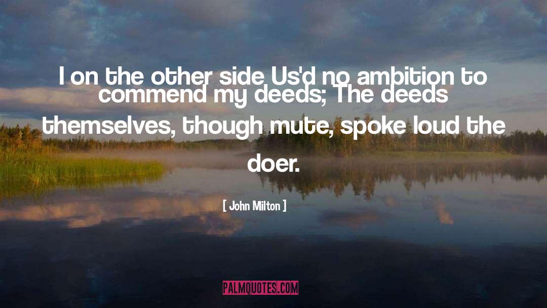 No Ambition quotes by John Milton