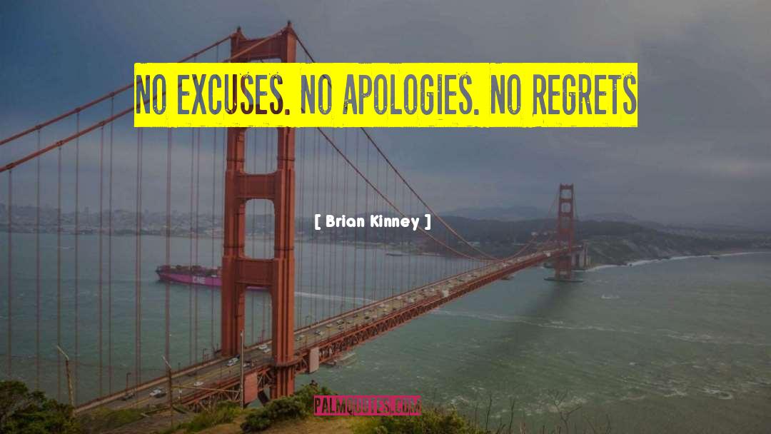 No Apologies quotes by Brian Kinney