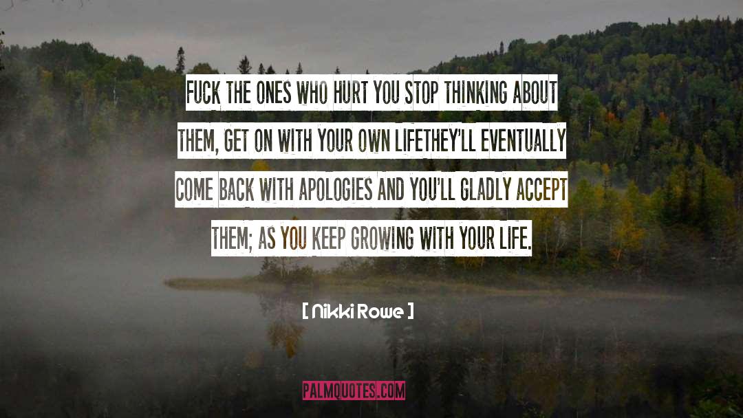 No Apologies quotes by Nikki Rowe