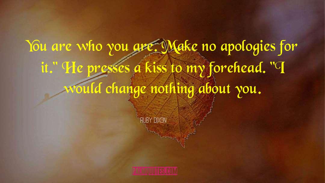 No Apologies quotes by Ruby Dixon