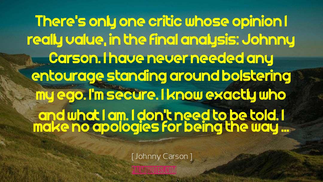 No Apologies quotes by Johnny Carson