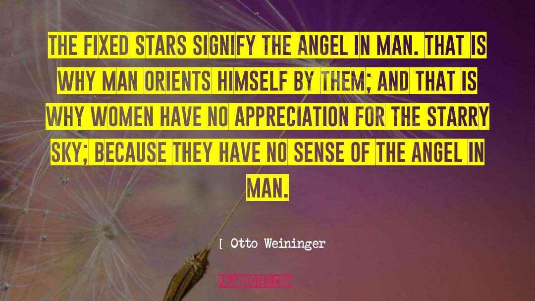 No Appreciation quotes by Otto Weininger