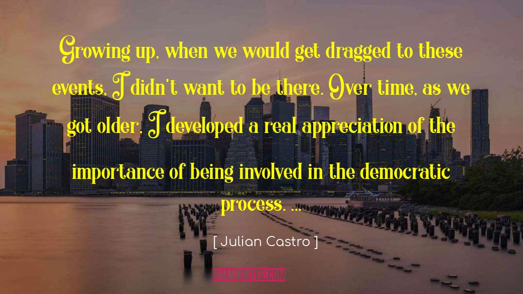 No Appreciation quotes by Julian Castro