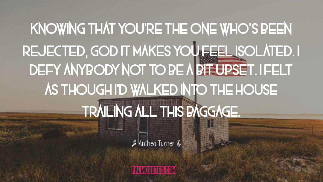 No Baggage quotes by Anthea Turner