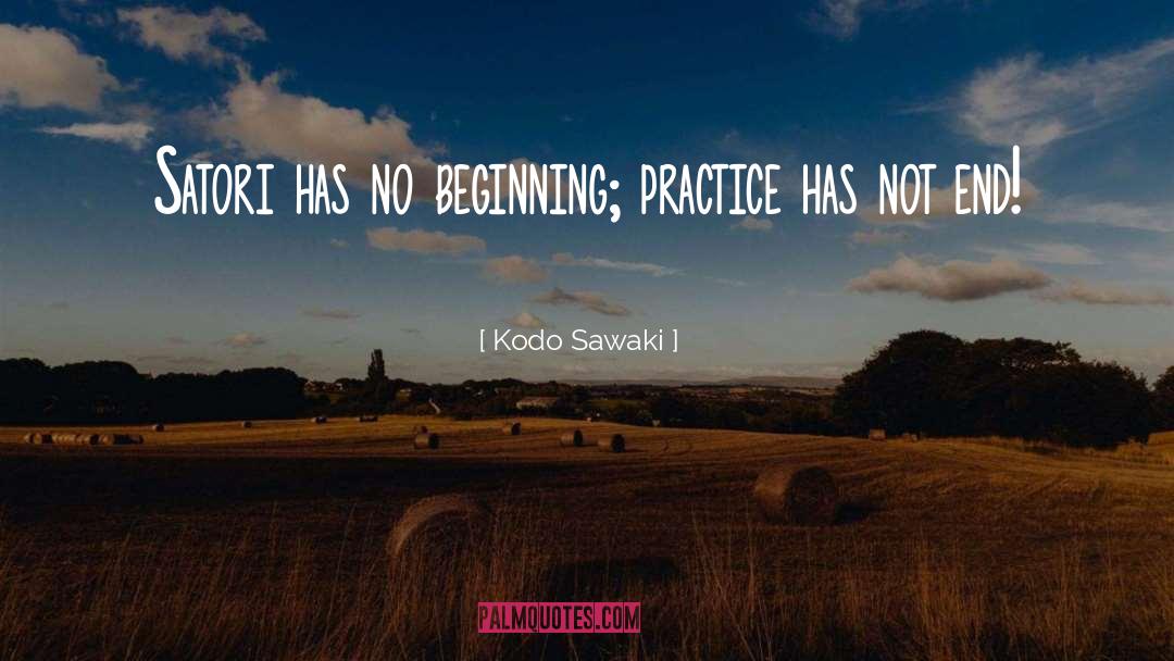 No Beginning quotes by Kodo Sawaki