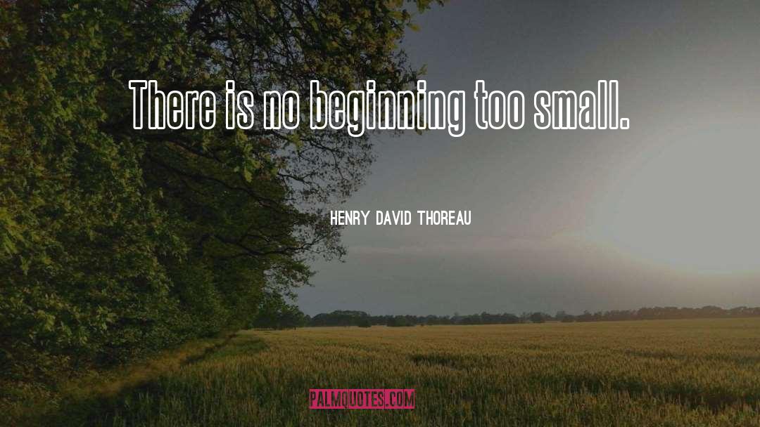 No Beginning quotes by Henry David Thoreau