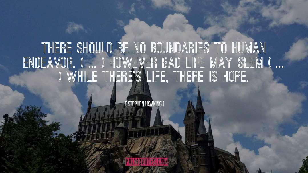 No Boundaries quotes by Stephen Hawking