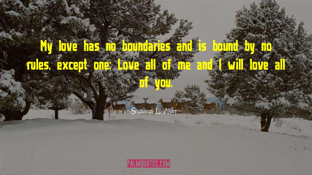 No Boundaries quotes by Shannon L. Alder