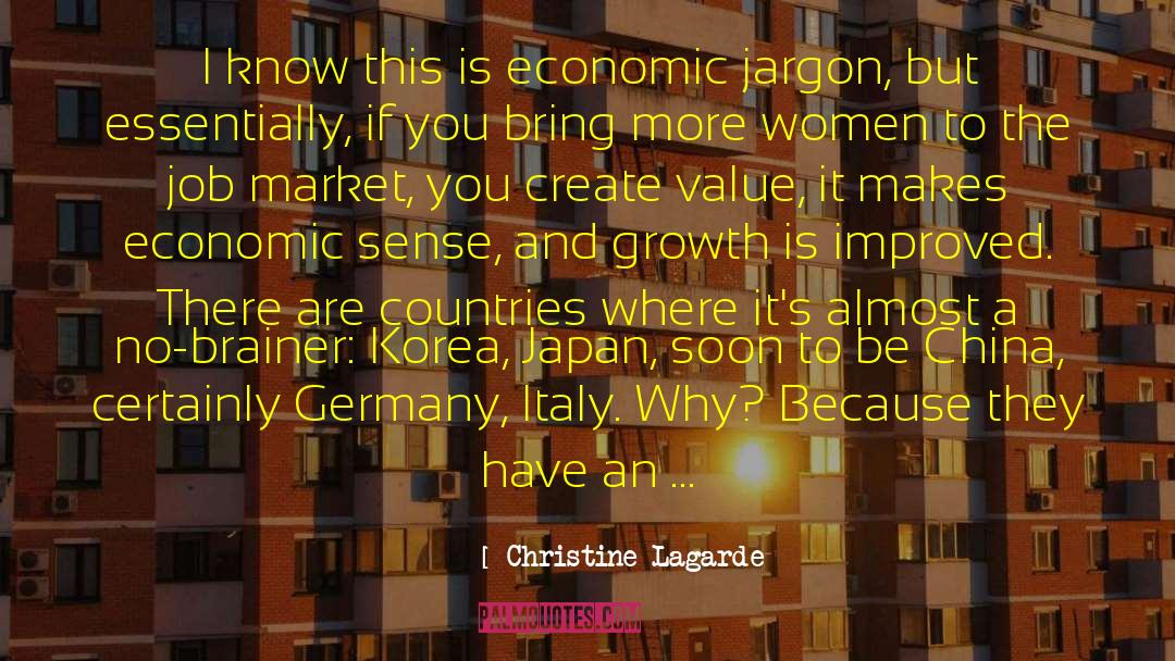 No Brainer quotes by Christine Lagarde