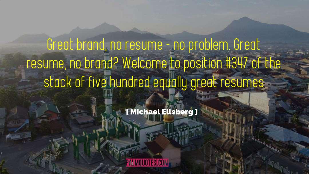 No Brand quotes by Michael Ellsberg