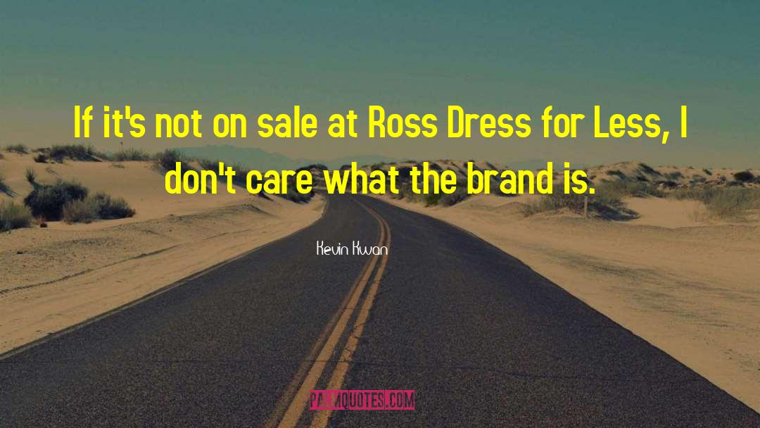 No Brand quotes by Kevin Kwan