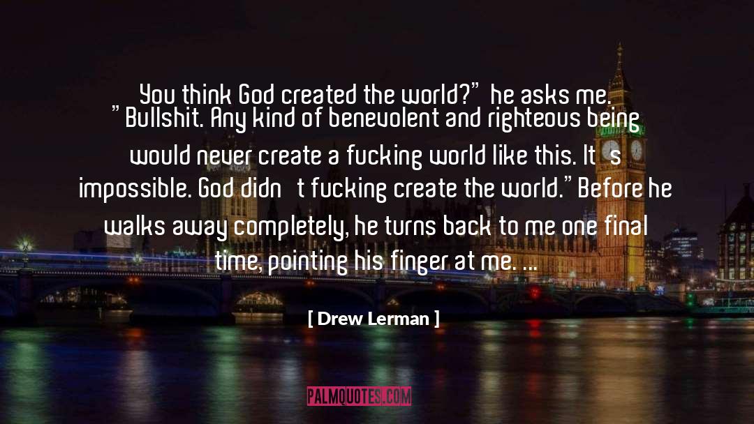 No Bullshit quotes by Drew Lerman
