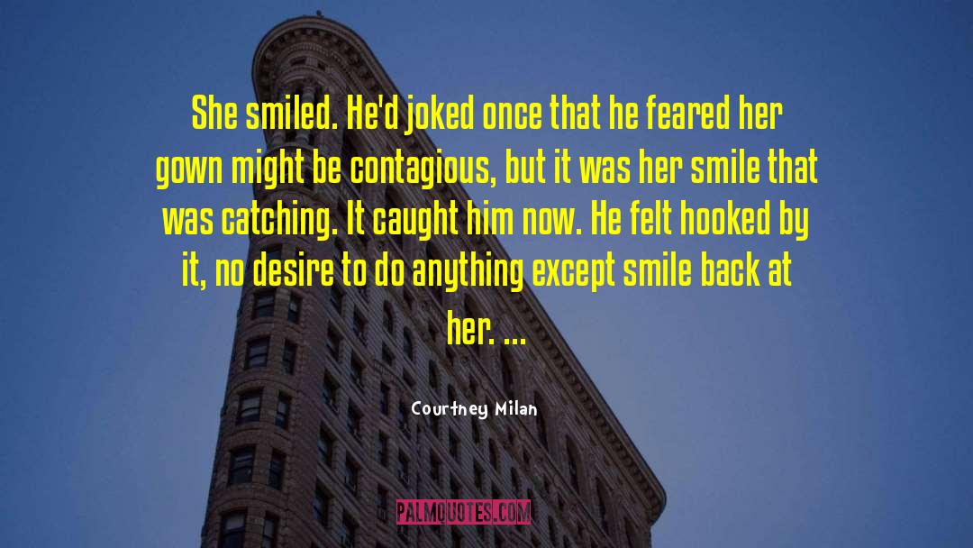 No Catching Feelings quotes by Courtney Milan
