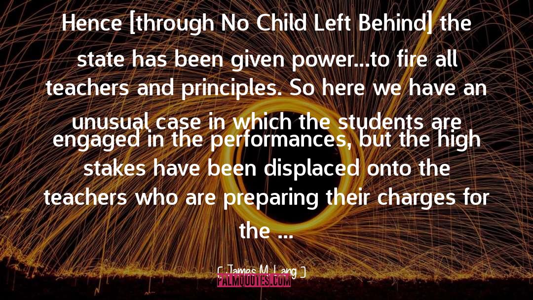 No Child Left Behind quotes by James M. Lang