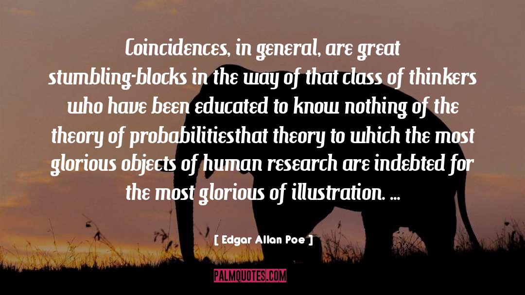 No Coincidences quotes by Edgar Allan Poe