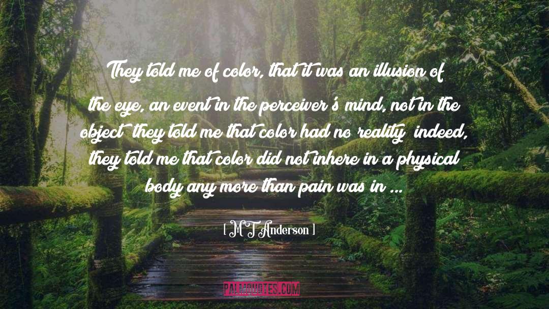 No Color quotes by M T Anderson