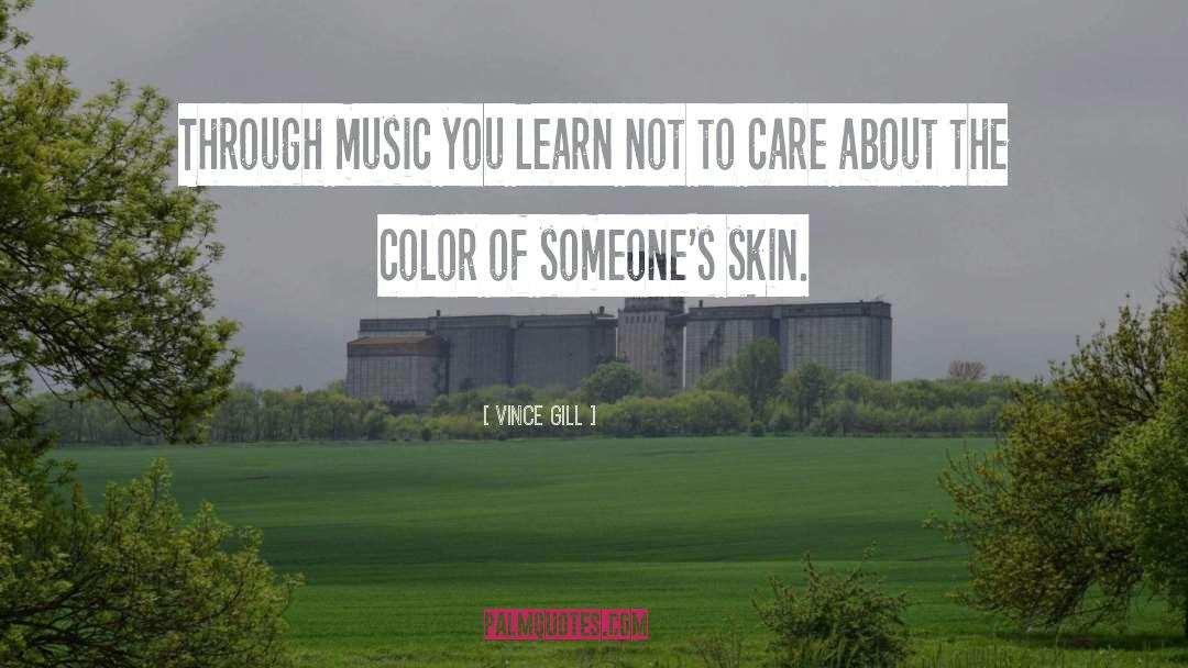 No Color quotes by Vince Gill