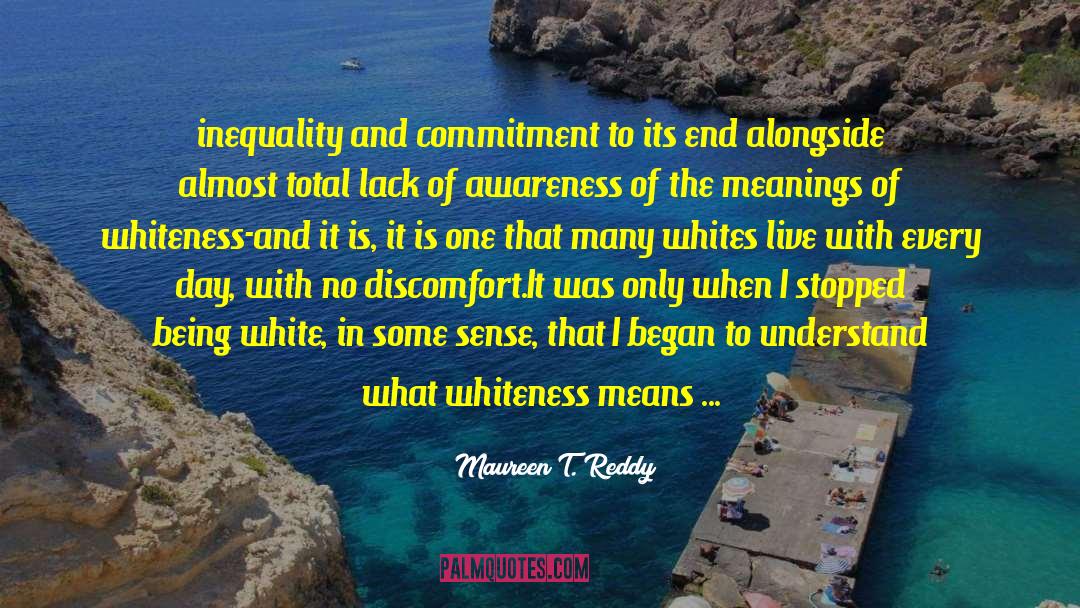No Commitment Relationships quotes by Maureen T. Reddy