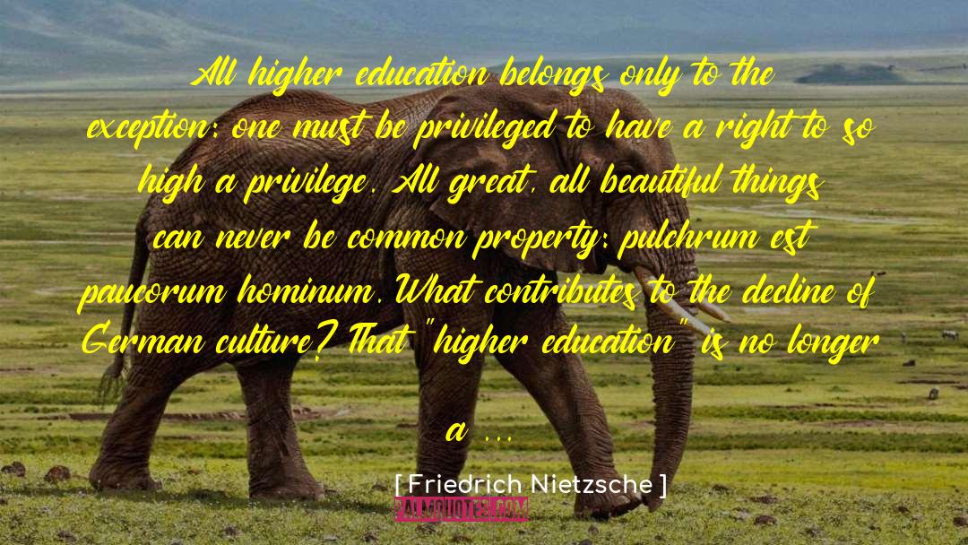 No Common Sense quotes by Friedrich Nietzsche